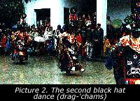 Picture 2. The second black hat dance (drag-'chams)